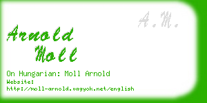 arnold moll business card